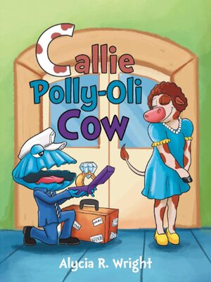 cover image of Callie Polly-Oli Cow